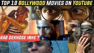 Top 10 Bollywood Movies available on Youtube