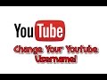 How To Change Your YouTube Username 2018