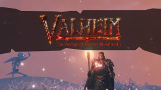 Valheim: The Voyage of Hervor Bloodtooth - Part 10