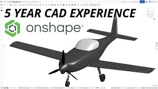 5 Years Using Onshape CAD to Design Aircraft | My Experience