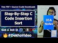 Insertion Sort in C Language (With Explanation)