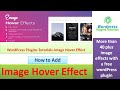 How to add image effects and image hovering effects in post or article-WordPress plugins tutorials