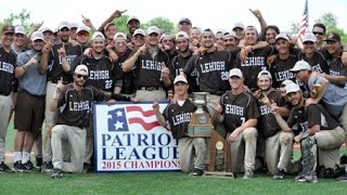 Lehigh wins 2015 Patriot League Baseball Championship