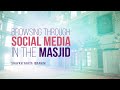 Can I Browse Through Social Media Inside A Masjid? | Shaykh Yahya Ibrahim | FAITH IQ