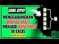 100% Berhasil! Cara Cepat Menggabungkan Banyak Sheet Menjadi Satu Sheet di Excel | Power Query Excel