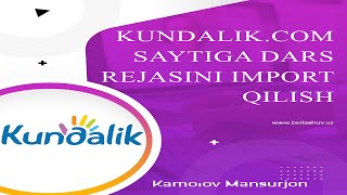 Kundalik.com saytiga dars rejasini import qilish