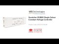 Sunricher ZIGBEE Single Colour Constant Voltage Controller