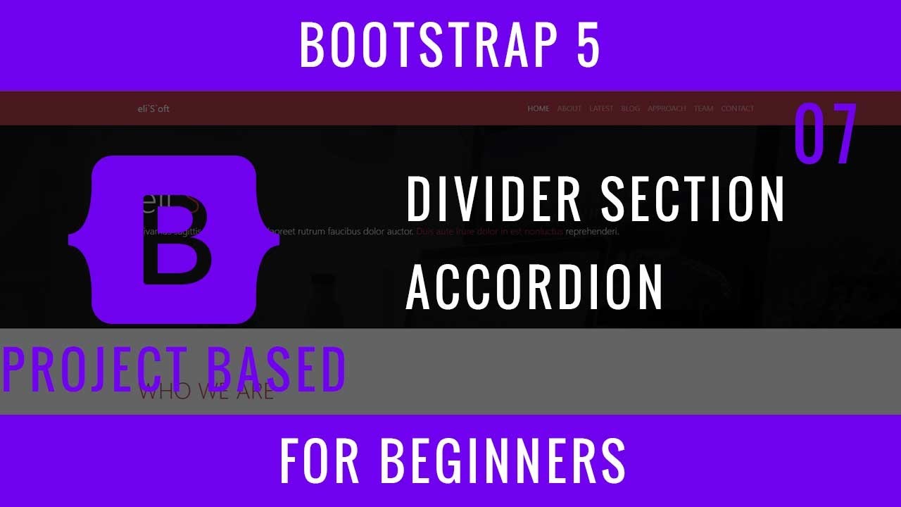 Bootstrap 5 For Beginners : 07 : "Divider" Section, Accordion Component ...