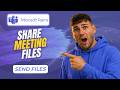 How to Share Files in a Microsoft Teams Meeting (Full 2026 Guide)