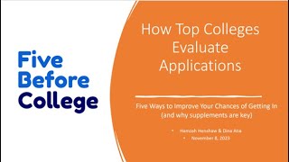 How Elite Colleges Evaluate Applications Webinar