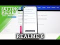 How to Reset Settings in REALME 6 – Restore Default Settings