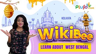 WikiBee Show : Let's learn about West Bengal | Kids Show | Plufo #wikkibee #show #plufo