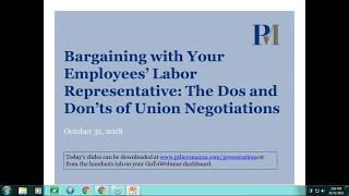 Bargaining with Your Employees’ Labor Representative: The Dos and Don’ts of Union Negotiations