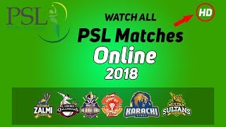 how to watch PSL 2018 matches online urdu/hindi