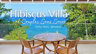 Tour:  Ultimate Retreat | The Hibiscus Villa at Couples Sans Souci