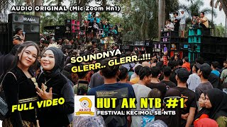 BIKIN NGILER.!! SOUNDNYA GLERR.. GLER..!! HUT AK NTB 1 FESTIVAL KECIMOL SE NTB DI TUGU SELONG LOTIM