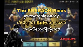 The Pharaoh Rises မှာဘာတွေရမလဲ ?