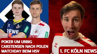 POKER UM URBIG | CARSTENSEN NACH POLEN | MATCHDAY BEIM HSV