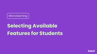 Selecting Available Features for Students