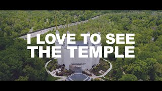 I Love to See the Temple