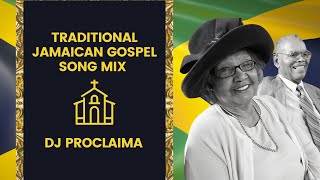 Traditional Jamaican Gospel Song Mix | DJ Proclaima