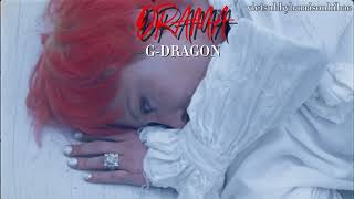 [Vietsub + Lyric] DRAMA - G-DRAGON   |   | Vietsubbyharrisonhibae