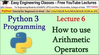 Python Tutorial Hindi 6 - Arithmetic Operators in Python 3 with Programming Examples