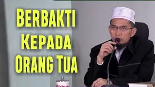 Bakti Anak Kepada Orang Tua _ Ustadz Adi Hidayat