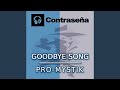 Goodbye Song (Original)