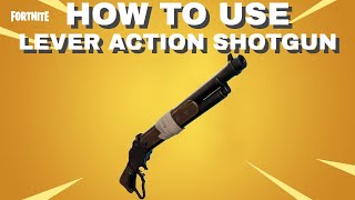 HOW TO USE the **NEW** Lever Action Shotgun in Fortnite - How Good Is the Lever Action Shotgun??