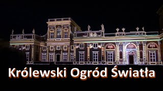 Królewski Ogród Światła / Pałac w Wilanowie