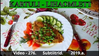 Kartuli lihaomlett  -  2019