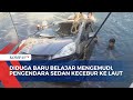 Diduga Baru Belajar Mengendara, Pengendara Mobil Sedan Kecebur Ke Laut