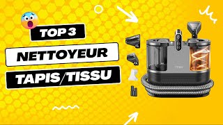 TOP 3 DES MEILLEURS NETTOYEUR DE TAPIS ET TISSU 2023 (Comparatif \u0026 Test)