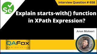 Explain starts-with() function in XPath Expression (Selenium Interview Question #658)
