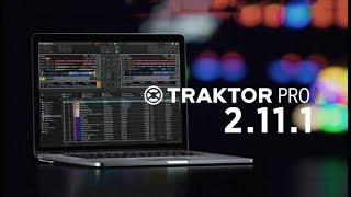 Traktor Pro 2.11.1 Update News