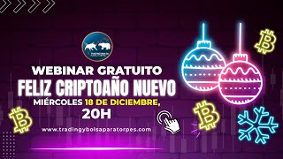 Webinar Gratuito: Feliz CRIPTOAÑO NUEVO