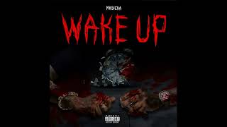 Masicka - WAKE UP (Clean)