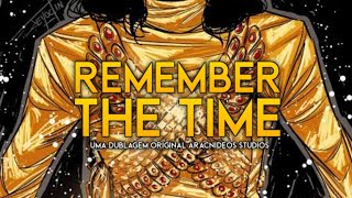Michael Jackson's Remember the Time | DUBLADO • PARTE 2 | Especial: 11 Anos sem Michael Jackson