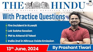 The Hindu Analysis by Prashant Tiwari | 13 June 2024 | Current Affairs Today | StudyIQ
