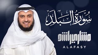 Surat Al-Balad - Mishary Rashed Alafasy