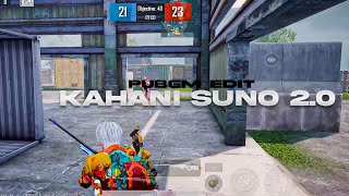 Kahani Suno 🌹 Pubg Edit (4K UHD) | HunainXD