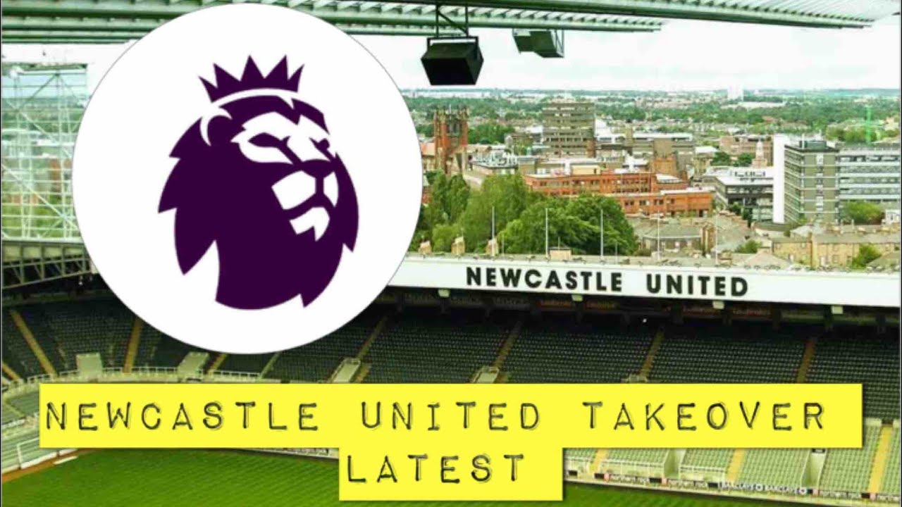 Newcastle United Takeover Latest - YouTube