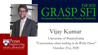 Fall 2020 GRASP SFI: Vijay Kumar - November 5th