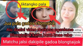 Jiktangko Pala||Segipa Jiko Matchu Jalsi Dakipile Jua||Aio Blongtaijok||Garo Viral Video