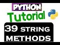 39 ESSENTIAL Python String Methods EXPLAINED with Real life examples