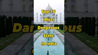 Top 10 Most Dangerous States In India 2023 | Highest Crime Rate States