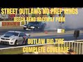 Street outlaws No prep Kings Beech Bend raceway Park- big tire full full coverage