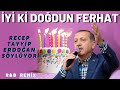 İyi ki Doğdun FERHAT  |  Recep Tayyip Erdoğan REMİX - İsme Özel Doğum Günü Şarkısı