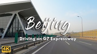 Beijing Drive 2020 [4k] 北京驾驶 G7 National Expressway (Beijing-Xinjiang) to City Center 京新高速G7 沙阳路-月泉路